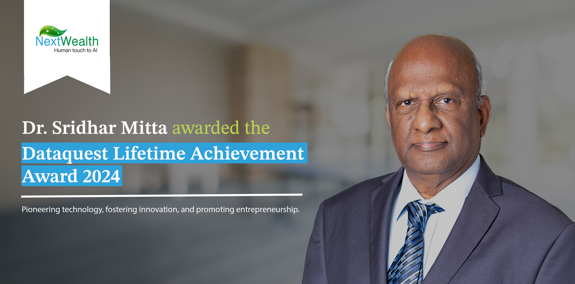 Dr. Sridhar Mitta Receives Lifetime Achievement Award for Pioneering Technology, Innovation, and Entrepreneurship